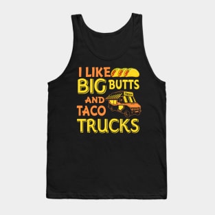 Cinco de Mayo I like big butts and taco Trucks Tank Top